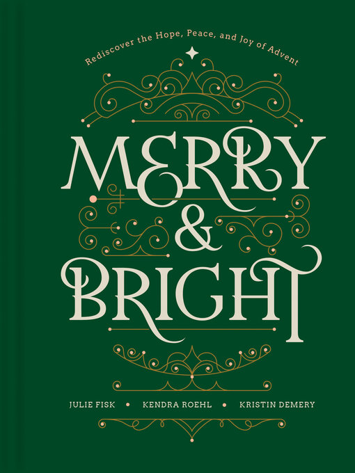 Title details for Merry and Bright by Kristin Demery - Available